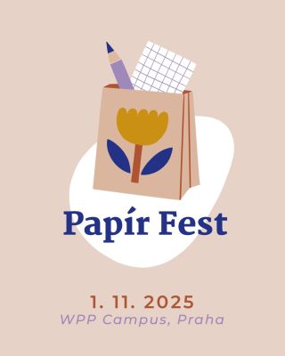 Papír Fest 1. 11. 2025 / WPP Campus Holešovice Zítra se koná Papír Fest kam se chystám poprvé a mooooc se těším:) Přivezu...